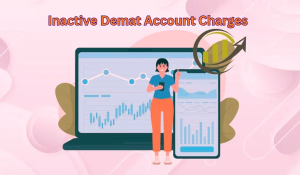 Inactive Demat Account Charges